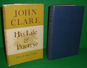 JOHN CLARE: HIS LIFE HIS POETRY