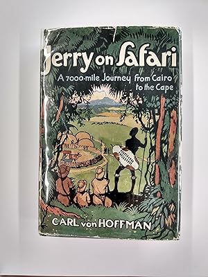 Jerry on Safari: A 700-mile Journey from Cairo to the Cape
