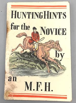 Hunting Hints For The Novice