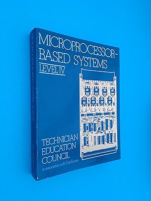 Microprocessor Based Systems: Level 4