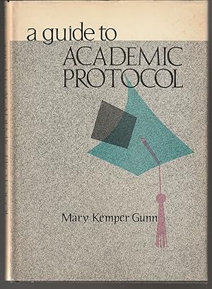 A Guide to Academic Protocol