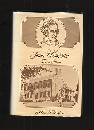 James Winchester: Tennessee Pioneer