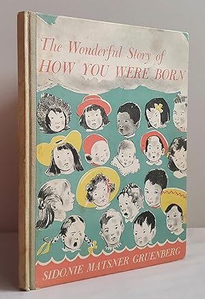 The Wonderful Story of How you were Born