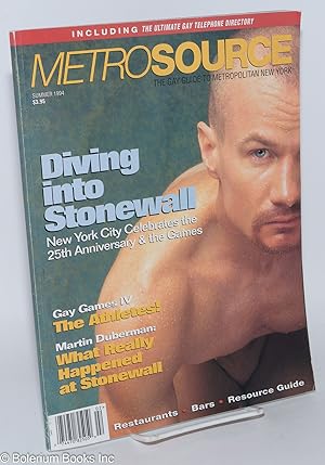 Metrosource: the gay guide to metropolitan New York; vol. 5, #2, Summer 1994: Diving into Stonewall