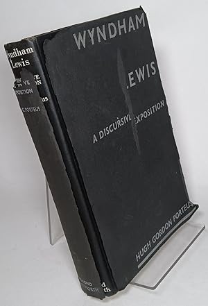 Wyndham Lewis, a Discursive Exposition
