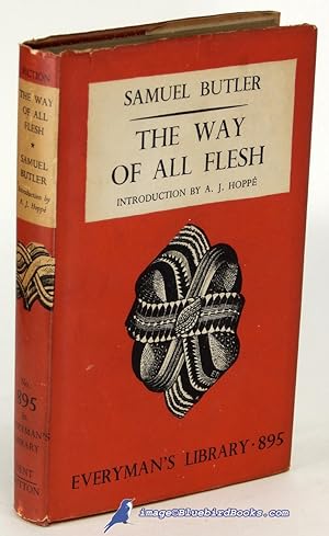 The Way of All Flesh (Everyman's Library #895)