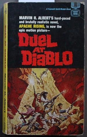 Duel at Diablo (Original Titled Apache Rising (1957); Fawcett Gold Medal Book K1666; Movie Tie -i...