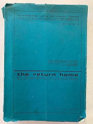 The return home : socio-economic aspects of re-integration of Greek migrant workers returning fro...
