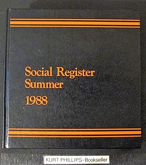 Social Register 1988 Edition (includes Social Register Summer 1988 VOL. CII)