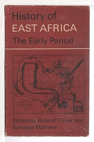 HISTORY OF EAST AFRICA: The Early Period.