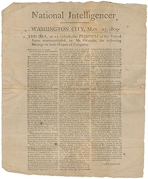 Same Day Printing of Madisons Optimistic First Message to Congress: A Prelude to the War of 1812