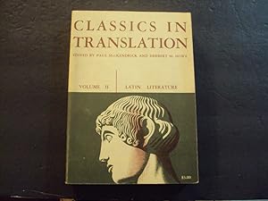 Classics In Translation Latin Literature VoI Il sc Paul MacKendrick,Herbert M Howe 1959