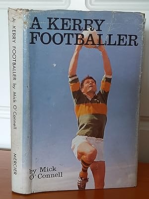 A Kerry Footballer [Signed by Author]
