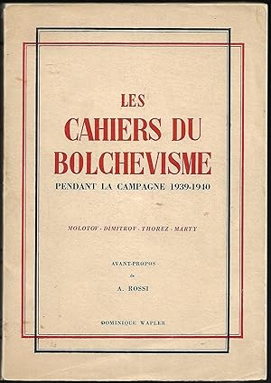 les CAHIERS du BOLCHEVISME pendant la campagne de 1939-1940