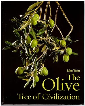 The Olive: Tree of Civilization