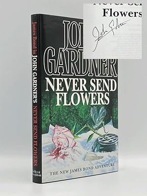 Never Send Flowers [Signed]