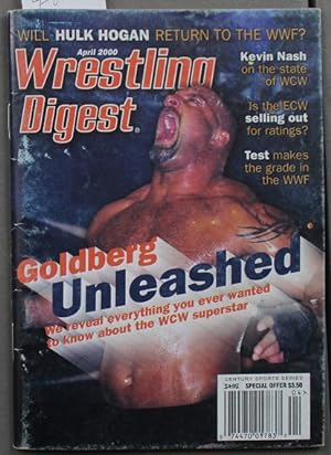 Wrestling Digest April 2000 - Steve Austin Photo Cover; - Goldberg Unleashed - Volume 1 #6 - WWF ...