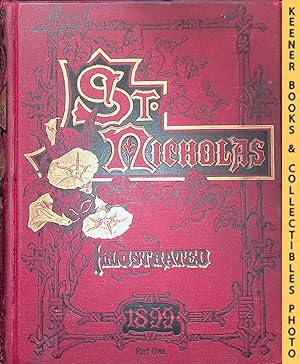 St. Nicholas, An Illustrated Magazine For Young Folks - Volume XXVI, Part I, November 1898 to Apr...