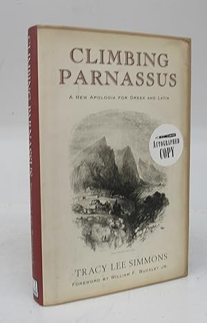 Climbing Parnassus: A New Apologia For Greek and Latin
