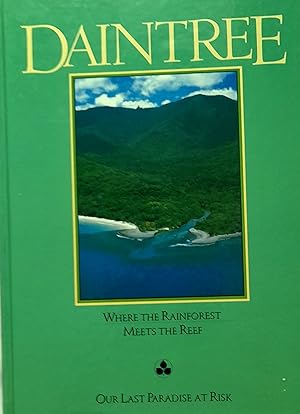 Dantree: Where The Rainforest Meets The Reef.