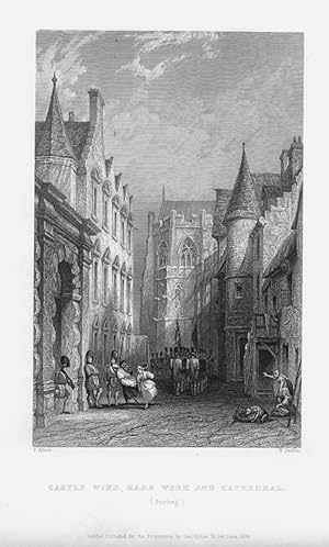 CASTLE WIND MARS WORK AND CATHEDRAL ,STIRLING SCOTLAND,1836 Steel Engraving, Antique Print