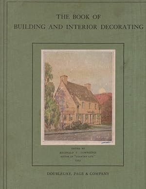 The Book of Building and Interior Decorating