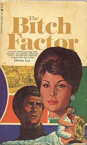 The Bitch Factor