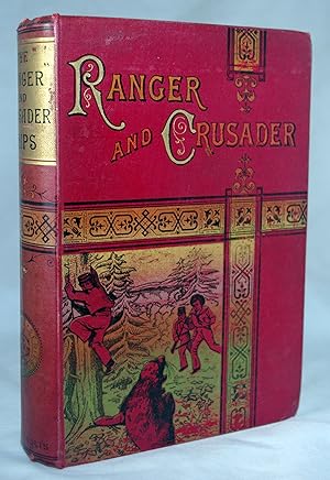 The Voyages of the Ranger And Crusader