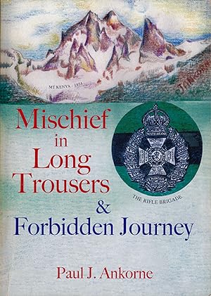 Mischief in Long Trousers & Forbidden Journey