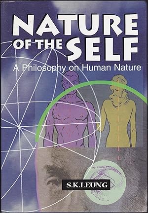 Nature of the Self: A Philosophy on Human Nature