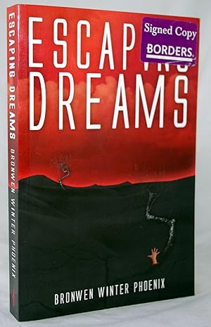 Escaping Dreams