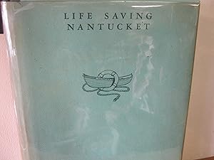 Life Saving Nantucket- Signed
