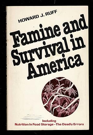 Famine And Survival In America