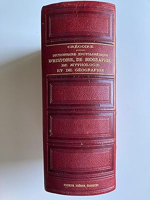 Dictionnaire encyclopédique d'histoire, de biographie, de mythologie et de géographie.