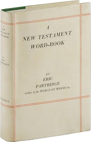 A New Testament Word Book: A Glossary