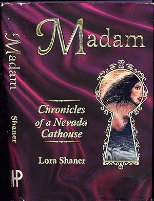 Madam / Chronicles of a Nevada Cathouse (SIGNED)