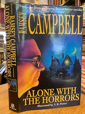Alone with The Horrors, The Great Short Fiction of Ramsey Campbell 1961-1991