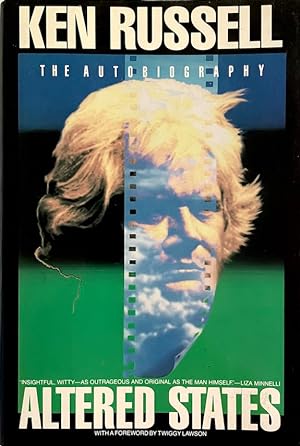 Altered States: The Autobiography of Ken Russell