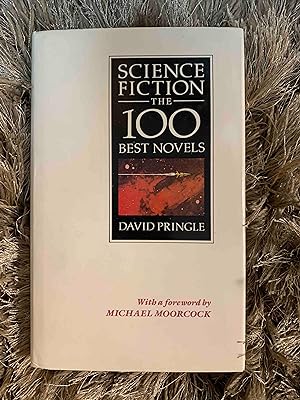 Science Fiction: The 100 Best Novels : An English-Language Selection, 1949-1984