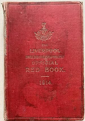The Liverpool, Bootle, Birkenhead And Wallasey Official Red Book For 1914