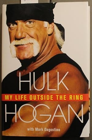 My Life Outside the Ring - Hulk Hogan ( Wrestling )