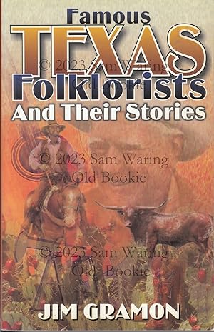 Famous Texas folklorists and their stories