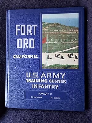 Fort Ord. California. U.S. Army Training Center, Infantry. Company C. Fifth [ 5th ] Battalion, Th...