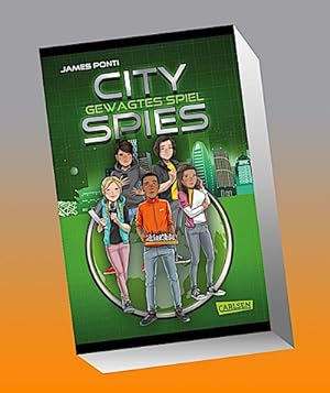 City Spies 3: Gewagtes Spiel : Actionreicher Spionage-Thriller für Jugendliche