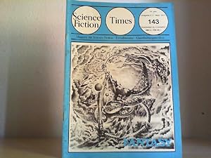 Science Fiction Times. Nr. 143 - 19. Jahrgang - 3/ 1977. Magazin für Science Fiction, Trivilliter...