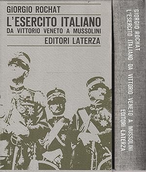 L'esercito italiano da Vittorio Veneto a Mussolini (1919-1925)