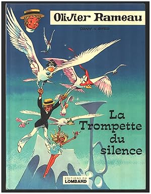 Olivier Rameau n. 8: La Trompette du silence