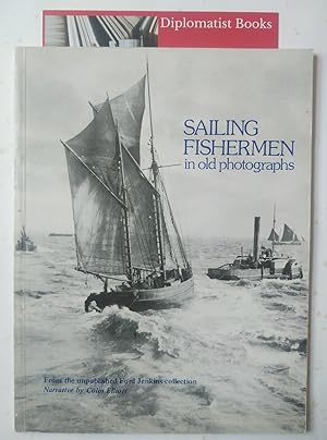 Sailing Fishermen in Old Photographs