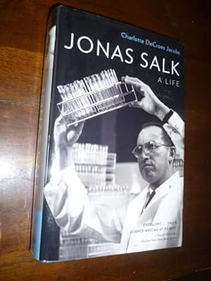 Jonas Salk: A Life