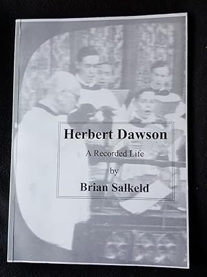 Herbert Dawson : a recorded life